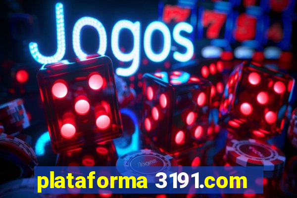 plataforma 3191.com